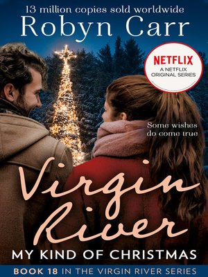 My Kind of Christmas by Robyn Carr · OverDrive ebooks, audiobooks, and
